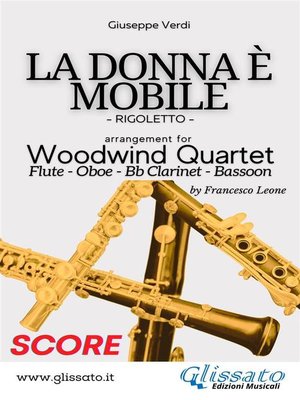 cover image of La Donna è Mobile--Woodwind Quartet (SCORE)